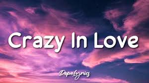 Crazy In Love Beyonce Ft Jay Z Lyrics Youtube