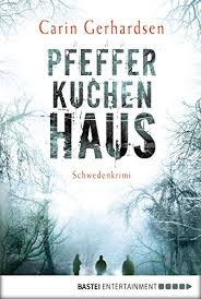 Pfefferkuchenhaus Schweden Krimi Die Hammarby Reihe 1 German Edition Ebook Gerhardsen Carin Amazon Co Uk Kindle Store