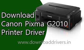 Download Canon G2010 Printer Scanner Driver For Windows