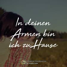In Deinen Armen Bin Ich Zuhause 3 In Deinen Armen Sehnsucht Nach Dir Seelenfrieden