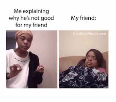 Research shows that couples who genuinely enjoy each other's company and share hobbies and interests enjoy higher levels of marital satisfaction than couples who practice hobbies separately. 29 Funny Best Friend Memes To Honor Your Friendship Our Mindful Life