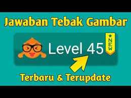 Maybe you would like to learn more about one of these? Kunci Jawaban Tebak Gambar Level 45 Terbaru 2021 Youtube