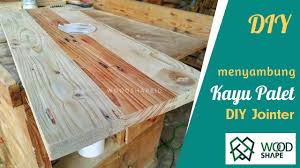 Check spelling or type a new query. Menyambung Papan Kayu Bekas Palet Dengan Jointer Youtube