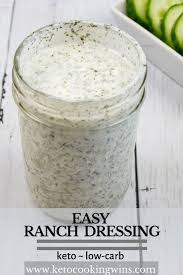 The Best Keto Ranch Dressing Keto Cooking Wins Recipe In 2020 Keto Ranch Dressing Recipe Low Carb Ranch Dressing Easy Ranch Dressing