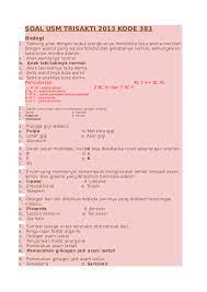 Download soal ujian ut pgpaud paud4102 metode pengembangan moral dan. Doc Soal Usm Trisakti 2013 Kode 383 Biologi Mohammad Barezzi Naufal Taftazzanni Academia Edu