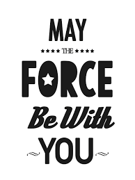 May the force be with you. Kunstlerische Illustration May The Force Be With You Europosters De