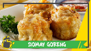 Nah, ternyata memasak nasi goreng sederhana namun dengan rasa istimewa rasa restoran bisa kamu lakukan di rumah. Resep Siomay Goreng Buat Camilan Di Hari Sabtu Saking Enaknya Bisa Buat Jualan Nih Youtube