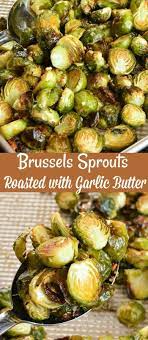 Brussels Sprouts Roasted With Garlic Butter In 2021 Brussel Sprout Recipes Roasted Brussel Sprouts Recipe Oven Roasted Sprouts