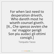 Here you can find the most popular and greatest quotes by torquato tasso. Torquato Tasso Quotes Storemypic Page 1