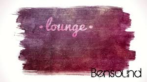 Bensound The Lounge Chillout Royalty Free Music Youtube