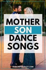 Unique Mother Son Dance Songs 2021 Upbeat Modern Classic Mother Son Dance Songs Mother Son Songs Mother Son Dance Songs Wedding
