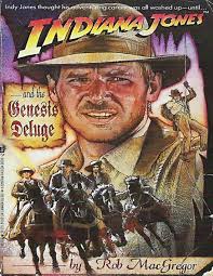 Indiana Jones and the Genesis Deluge