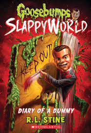 Stine mentioned that slappy was his favorite character from the goosebumps books.; Diary Of A Dummy Goosebumps Slappyworld 10 Stine R L 9781338355734 Amazon Com Books
