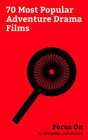 Come fecero subito sapere infatti i sovietici all'indomani della loro vittoriosa rivoluzione, la gran bretagna e la francia (tramite i loro ministri sykes e picot) avevano programmato. Focus On 70 Most Popular Adventure Drama Films Bajrangi Bhaijaan Lawrence Of Arabia Film Australia 2008 Film The Adventures Of Milo And Otis 2011 Australian Film English Edition Ebook Wikipedia Contributors