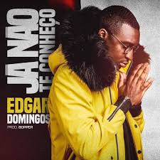 Edgar domingos então vai baixar : Edgar Domingos Ja Nao Te Conheco Download Mp3