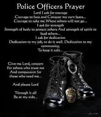 Prayer For My Son In Law And All Police Officers As They Care For Our Communities Police Officer Prayer Police Quotes Police Prayer