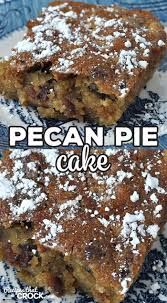 Do I Have A Treat For You This Pecan Pie Cake Recipe For 1 Cup Chopped Pecans 1 Cup Brown Sugar Packed 1 2 C Pecan Pie Cake Pecan Pie Cake Recipe Baked Dishes