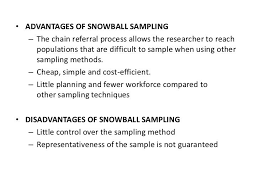 Snowball Sampling Pros And Cons Snowball Sampling Referral Process Essay