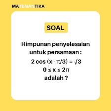Berikut ini merupakan soal disertai pembahasannya ulangan umum matematika kelas xi semester genap tahun ajaran 20182019 smkn 3 pontianak yang diujikan tanggal 16 april 2019. Learn Mathematics Indonesia Matemantika Belajar Matematika Online Instagram Kumpulan Soal Pembahasan Sma Persamaan Trigonometri Kelas 11