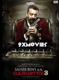 Saheb Biwi Aur Gangster 3 2018 Hindi 720p Hdrip 990mb Gangster Movies Gangster Full Movies Download