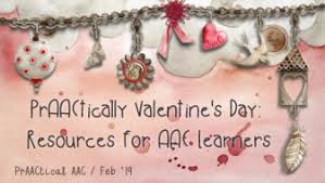 Though it is the day of love, prepping for valentine's day can get pretty stressful. Valentine S Day Praactical Aac