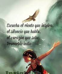 23 Proverbios Indios Que Te Serviran En La Vida Taringa Proverbios Indios Proverbios Frases Buena Onda