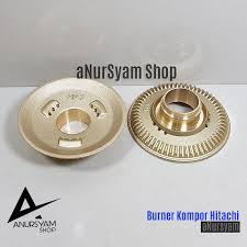 Burner hp3 super tebal kuningan kompor gas hitachi todachi tdc kecil: Burner Kompor Gas Hitachi Super Kuningan Kompor Gas Hitachi Shopee Indonesia
