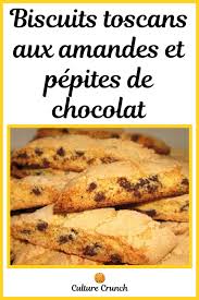 Biscuits Toscans Aux Amandes Et Aux Pepites De Chocolat La Recette Facile En 2020 Recette Facile Pepite Chocolat Biscuits