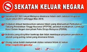 Kalau tidak boleh dan nama anda termasuk di dalam senarai hitam (blacklist), anda akan terus disekat dari dibenarkan melintasi sempadan tersebut. Cara Menyemak Senarai Blacklist Imigresen Ke Luar Negara Azhan Co