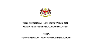 Kolosal hari guru man 4 jakarta meupakan salah satu penampilan pementasan dari man 4. Perutusan Hari Guru Kppm 2018 Pendidik2u