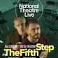 National Theatre Live - The Fifth Step (Matinee) event image