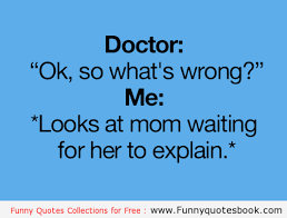 For More Visit Www Funnyquotesbook Com Funny Medical Quotes Funny Quotes Relatable Post