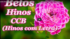 Belos hinos ccb hinário 5. Lindos Hinos Ccb Com Letra Cantados Hinario 5 Hinos Ccb Canticos Ccb O Maior Conteudo