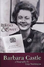 Barbara Castle: Politics and Power by Lisa Martineau (Hardcover, 2000) for  sale online