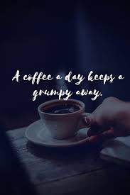 20 More Inspirational Coffee Quotes That Will Boost Your Day Coffee Love Quotes Coffee Quotes Funny Coffee Quotes