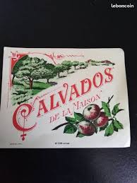 Etiquette Ancienne Calvados De La Maison Negociants Producteur Periode Annees 40 50 Date Sans Dimension 95 Etiquette De Vin Objets Anciens Alcool
