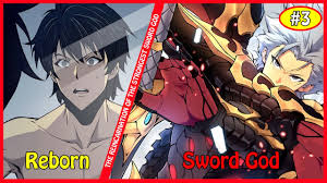 3) He woke up 10 Years to the Past and became the Strongest Sword God |  Manhwa Recap - YouTube