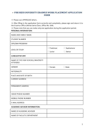Maybe you would like to learn more about one of these? Piri Reis University Erasmus Work Placement Application Form