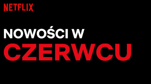 Już domyśliliście się zmian w serialu szkoła dla elity? Netflix Na Czerwiec 2021 Sa Nowosci Jakie Filmy Warto Obejrzec Dziennik Zachodni