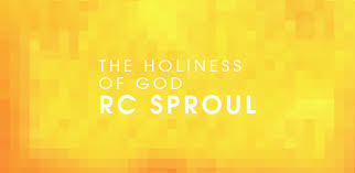 Ten Quotes From The Holiness Of God By R C Sproul Cam Hyde