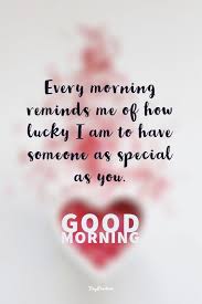 Good morning love poems for girlfriend have always been one of the sweetest forms of expression. Good Morning Quotes Positive In 2021 Flirty Good Morning Quotes Cute Good Morning Quotes Good Morning Quotes