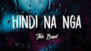 Acesse e veja mais informações, além de esta versão do tubidy não é compatível com seu sistema operacional, veja a versão compatível. This Band Hindi Na Nga Lyric Video Youtube