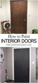 10 Ravishing Interior Painting Oil Ideas Painted Interior Doors Doors Interior Interior Paint