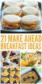 21 Make Ahead Breakfast Ideas For Busy Mornings Make Ahead Breakfast Quick Healthy Breakfast Breakfast Potluck