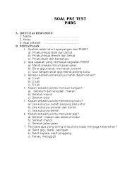Soal fisika kelas x smk pilihan ganda ulangan. Soal Pre Test Phbs