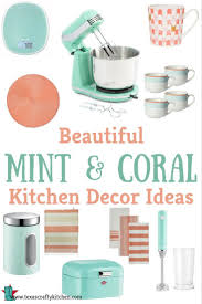 Beautiful Mint And Coral Kitchen Decor Ideas Texas Crafty Kitchen Coral Kitchen Green Kitchen Decor Kitchen Decor Themes