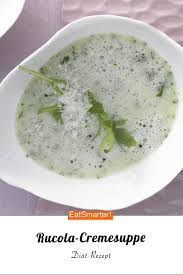 Rucola Cremesuppe Rezept Cremesuppe Buttermilch Diat Rucola