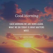 20 Uplifting Good Morning Quotes With Beautiful Images That Will Improve Your Day Morning Motivation Quotes Good Morning Quotes Morning Quotes