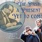 The Past, a Present Yet to Come ("A Christmas Carol" Prequel)