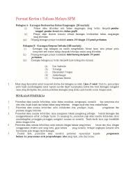 Format peperiksaan spm pada tahun 2021 akan mengalami perubahan bagi semua jenis mata pelajaran. Format Kertas 1 Bahasa Melayu Spm